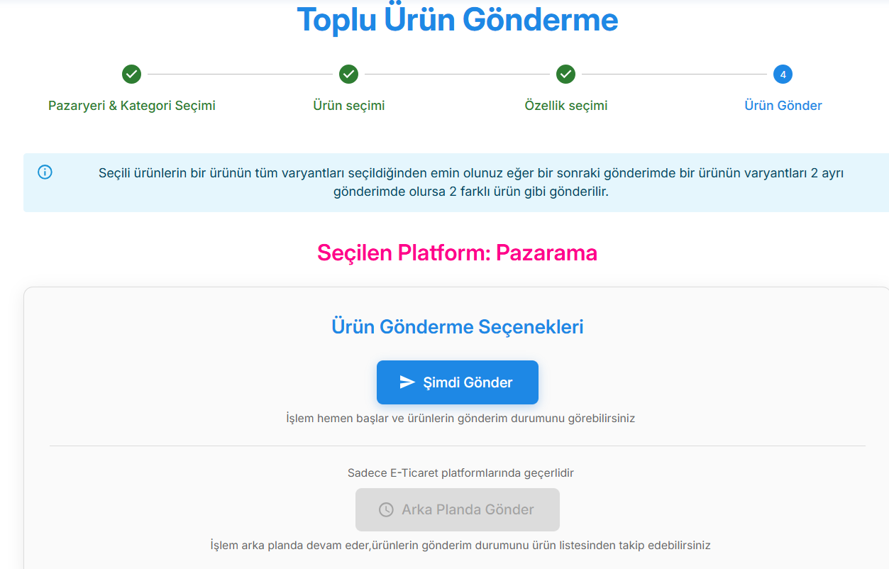 Ürün gönder — Şimdi Gönder veya Arka Planda Gönder.