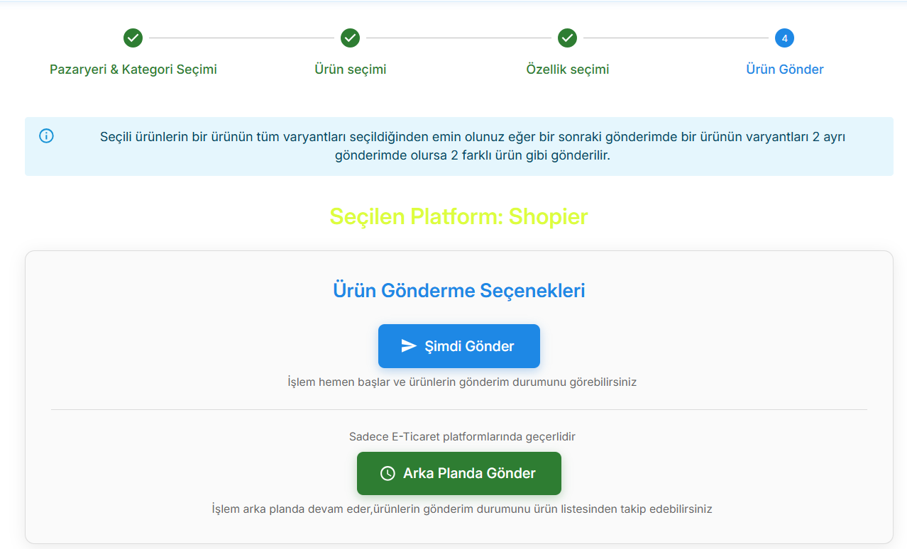 Ürün gönder — Şimdi Gönder veya Arka Planda Gönder.