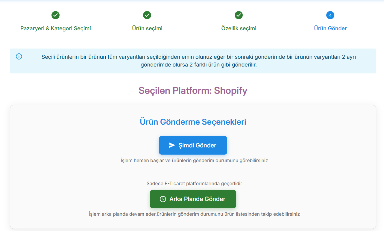 Ürün gönder — Şimdi Gönder veya Arka Planda Gönder.