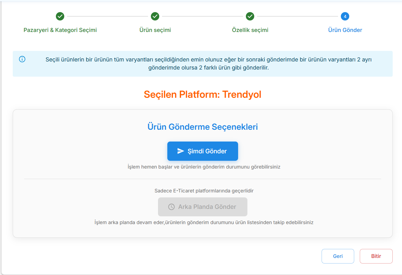 Ürün gönder — Seçilen platform Trendyol; Şimdi Gönder veya Arka Planda Gönder.